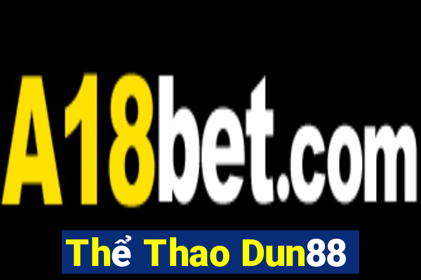 Thể Thao Dun88