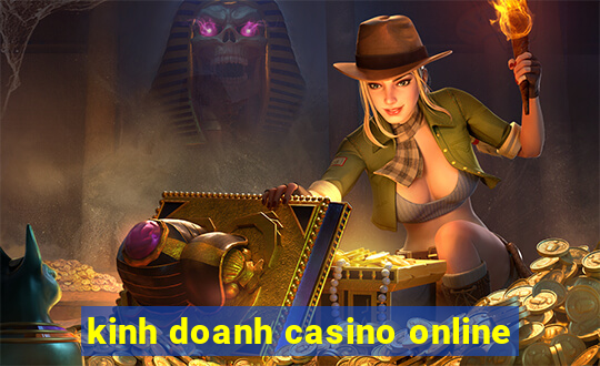 kinh doanh casino online