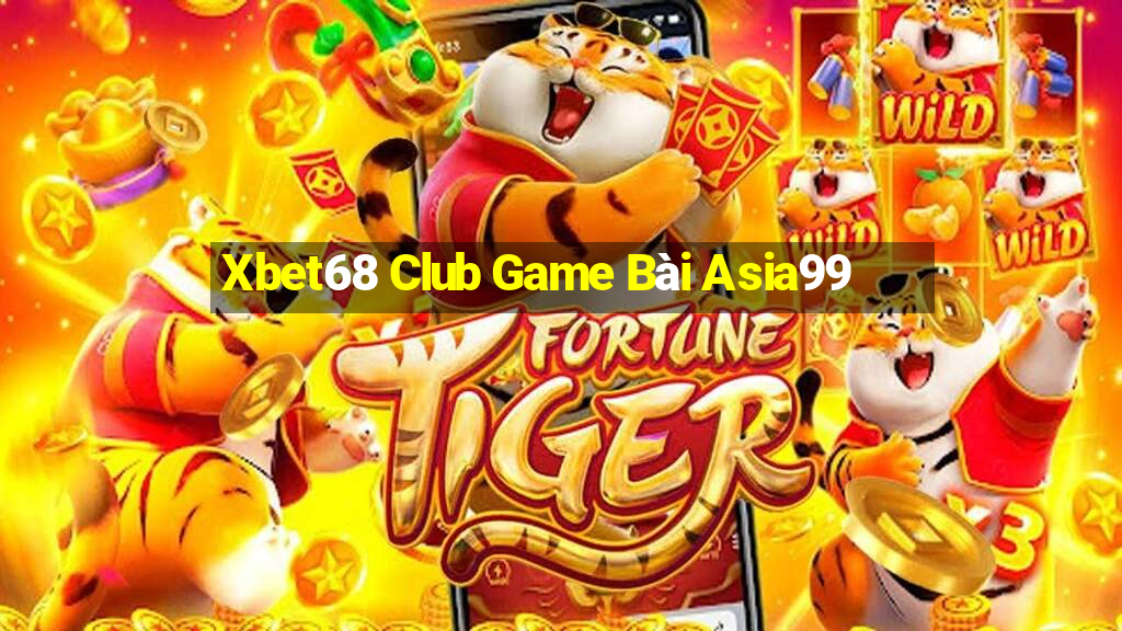 Xbet68 Club Game Bài Asia99