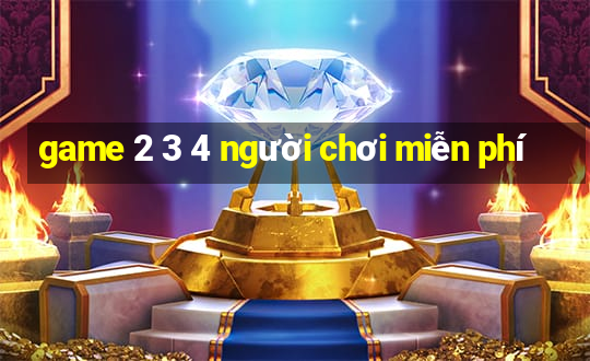 game 2 3 4 người chơi miễn phí