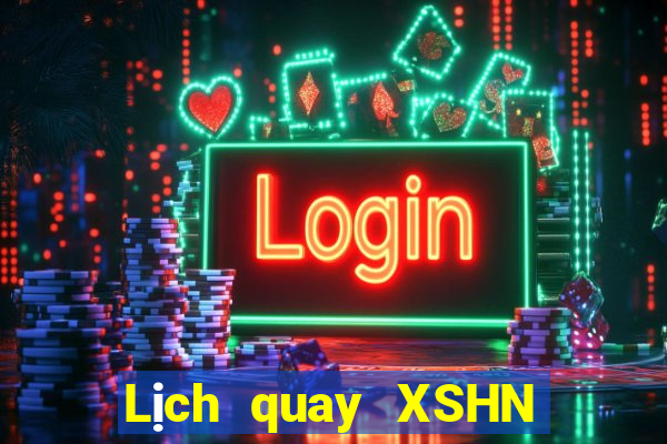 Lịch quay XSHN ngày 24