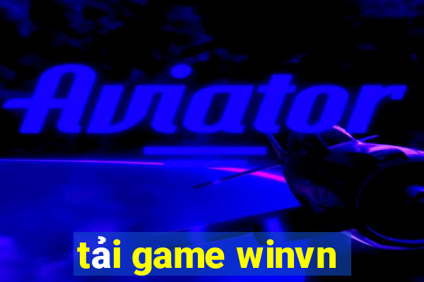 tải game winvn