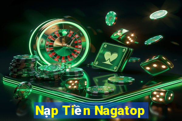 Nạp Tiền Nagatop