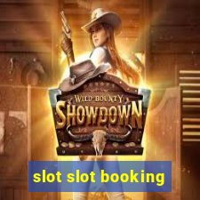 slot slot booking