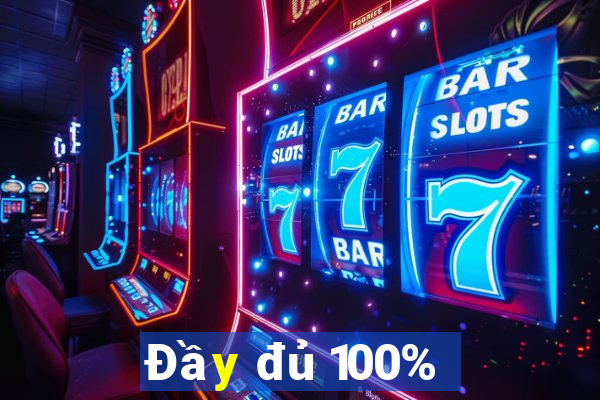 Đầy đủ 100%