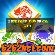 20betapp Fun88 Cai Jiu