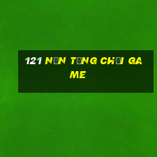 121 Nền tảng chơi game