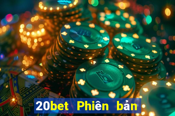 20bet Phiên bản máy tính của Fun88 Caimintang