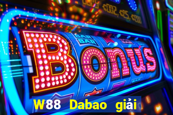 W88 Dabao giải trí app Tải về