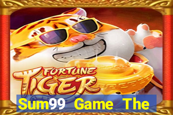 Sum99 Game The Bài Hay Nhất 2021