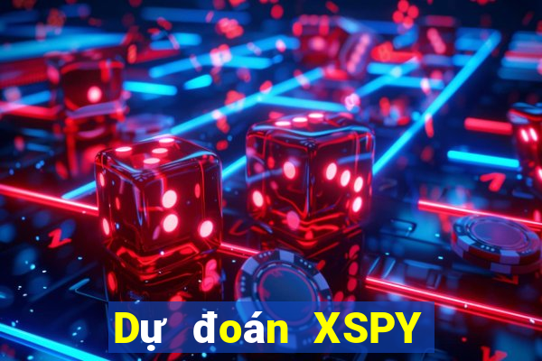 Dự đoán XSPY Thứ 2