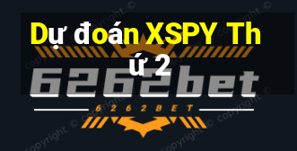 Dự đoán XSPY Thứ 2