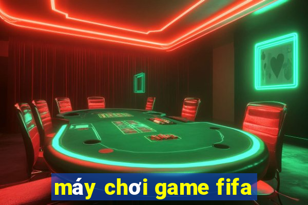 máy chơi game fifa