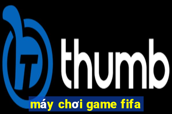 máy chơi game fifa