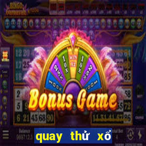 quay thử xổ số bình dương 666