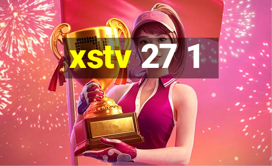 xstv 27 1