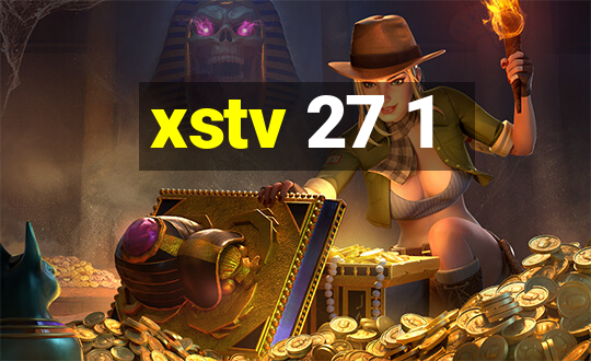 xstv 27 1