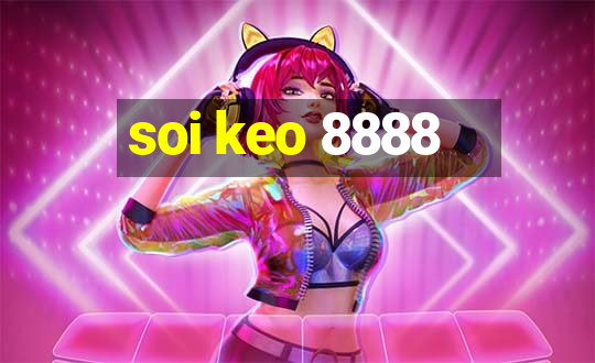 soi keo 8888