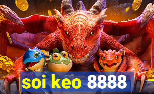 soi keo 8888