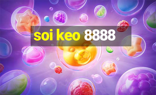 soi keo 8888