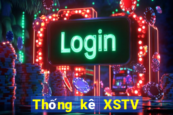 Thống kê XSTV ngày 7