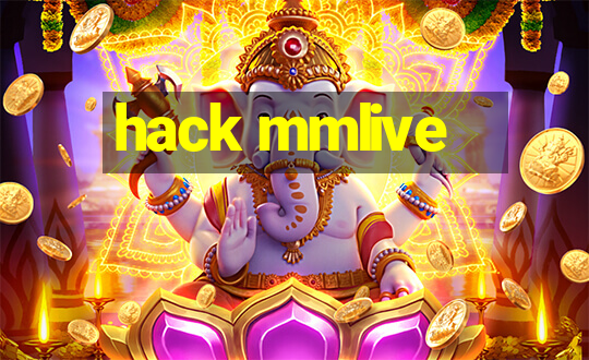 hack mmlive