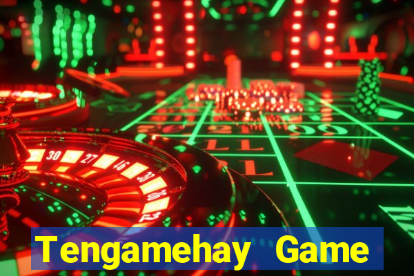 Tengamehay Game Bài Nhất Vip