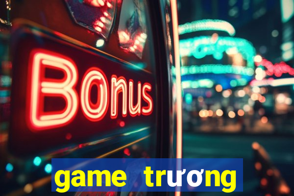 game trương trình thường nhật