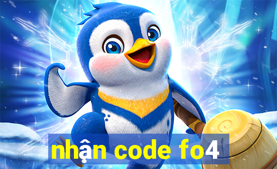 nhận code fo4