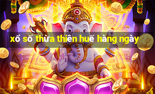 xổ số thừa thiên huế hàng ngày