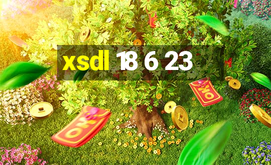 xsdl 18 6 23