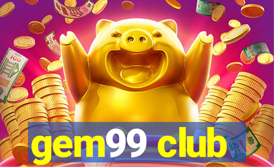 gem99 club