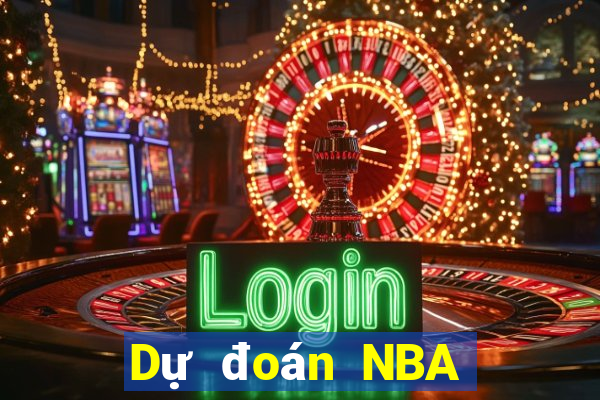 Dự đoán NBA hôm nay