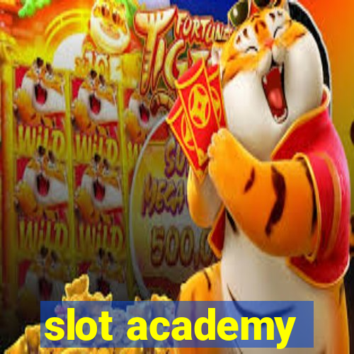 slot academy