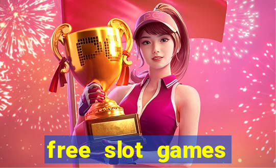 free slot games for fun