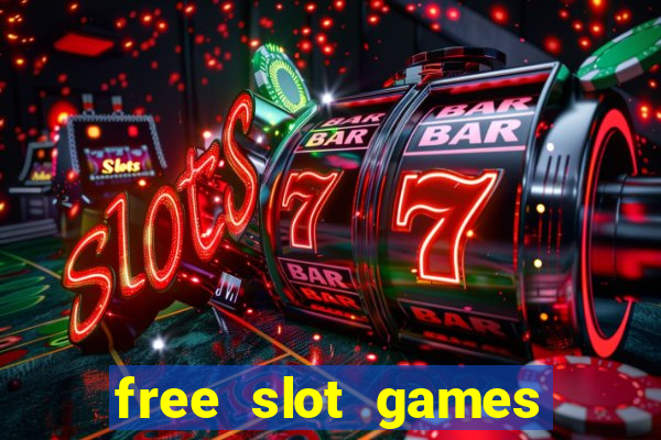 free slot games for fun