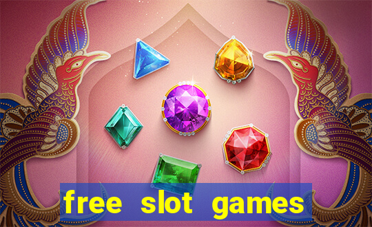 free slot games for fun