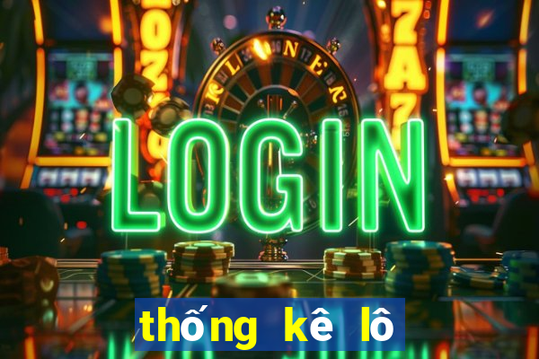 thống kê lô tô gan miền bắc