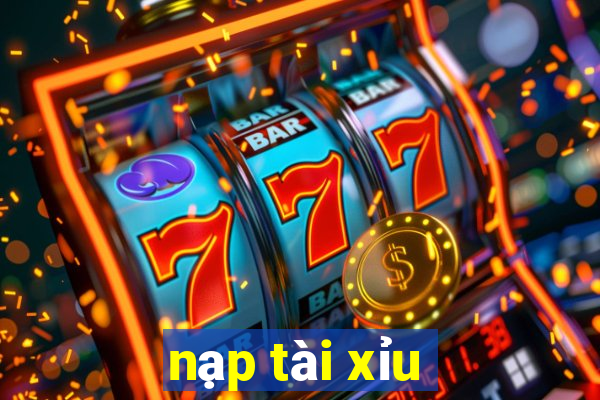 nạp tài xỉu