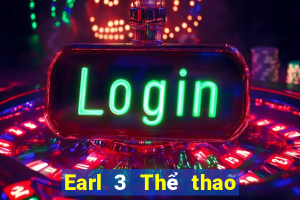 Earl 3 Thể thao Đăng nhập