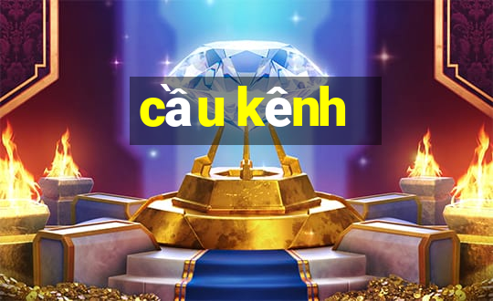 cầu kênh