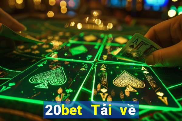 20bet Tải về Color Cửu Android