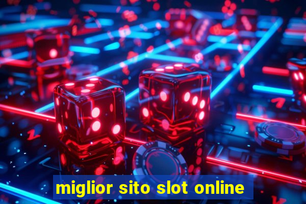 miglior sito slot online