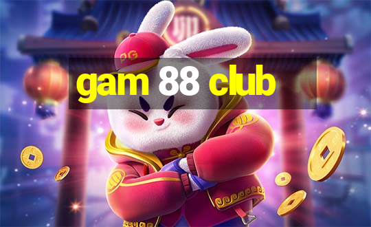 gam 88 club