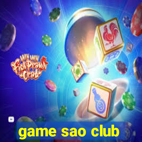 game sao club