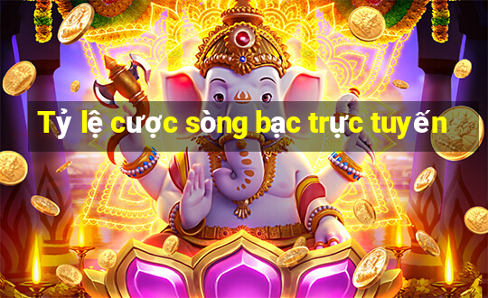 Tỷ lệ cược sòng bạc trực tuyến