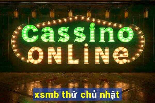 xsmb thu chu nhat