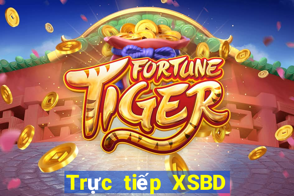 Trực tiếp XSBD thứ hai