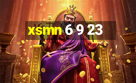 xsmn 6 9 23