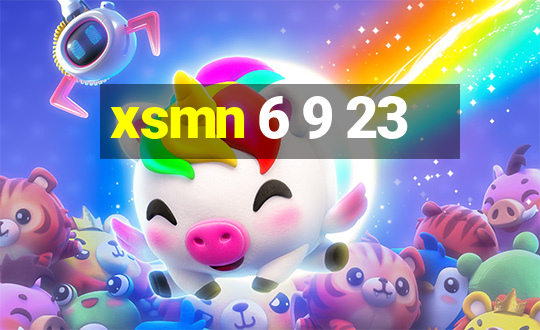 xsmn 6 9 23